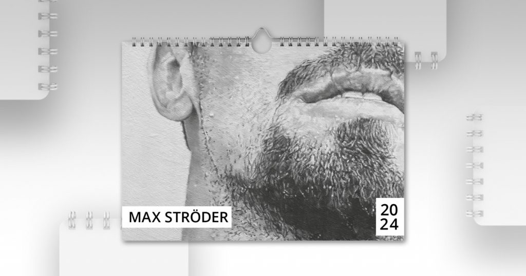 Max Ströder - Kunstkalender für 2024, Galerie Kunstbehandlung München 